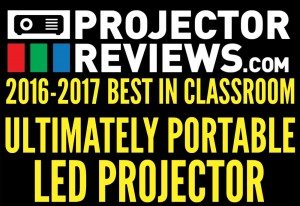 2016-2017 Best in Classroom: Ultimately Portable LED Projector Award