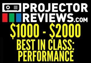 Best in Class: Performance Award for Projectors $1000-2000