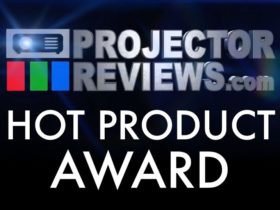 Projector Reviews Hot Product Award