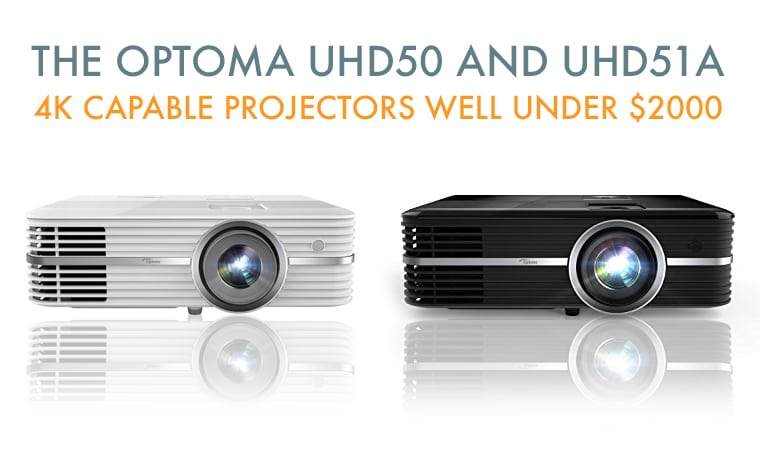 Optoma UHD51A A Smart 4K UHD Home Theater Projector Review - With 