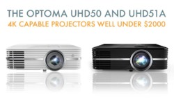 Optoma UHD50 and UHD51A – 4K Capable Projectors Well Under $2000