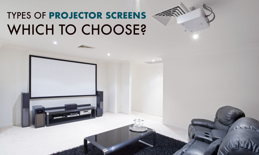 Types of Projector Screens Which to Choose