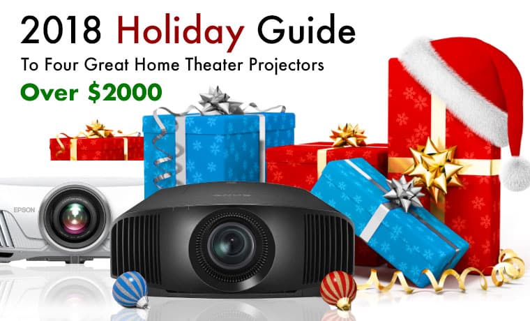Your-2018-Holiday-Guide-to-Four-Great-Home-Theater-Projectors-Over-$2000