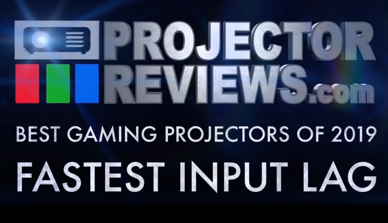 Fastest-Input-Lag-Award_Best-Gaming-Projectors-of-2019