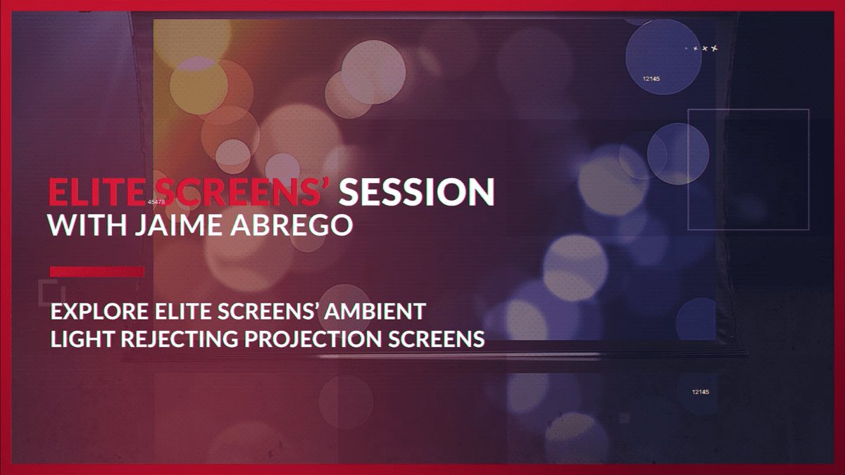 Elite Screens' Session with Jaime Abrego The Fall Projection Summit