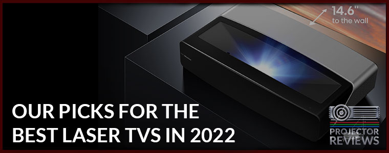 Best Laser Tvs in 2022