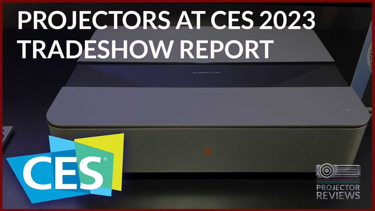 Projectors at CES 2023 Report - Projector Reviews - Image