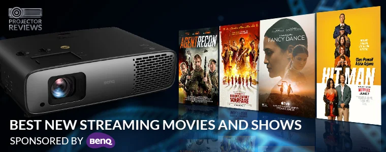 June 2024-Streaming Movies-Poster - Projector Reviews Images